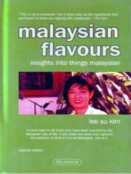 Malaysian Flavours - Rafbókasafnið - OverDrive